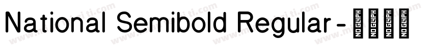 National Semibold Regular字体转换